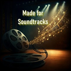 Soundcloud's Made For Soundtracks