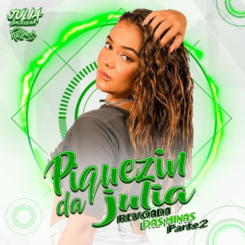 PODCAST REVOADA DAS MINAS - PIQUEZIN DA JULIA (parte 2)