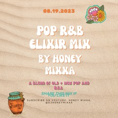 Pop R&B Elixir Mix