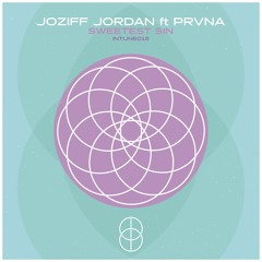 Joziff Jordan Ft. PRVNA - Sweetest Sin [In Tune] [MI4L.com]