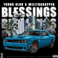 Young Gloo- Blessings (feat. WillThaRapper)