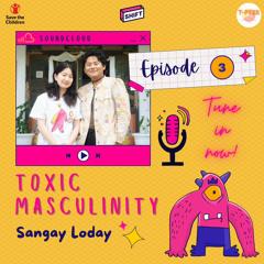 Toxic Masculinity: Y-PEER Bhutan Shift Campaign