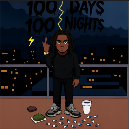 100 days- ChasinPlotz x 2k.damiennn