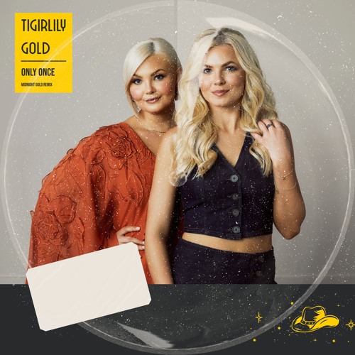 Tigerlily Gold - Only Once (Midnight Gold Remix)