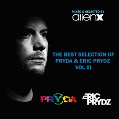THE BEST SELECTION OF PRYDA & ERIC PRYDZ VOL. III