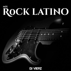 DJ VIERZ - Rock Latino Mix (Rock en español Hits 80s-90s...)