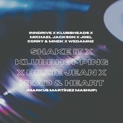 Shake It X Klubbhopping X Billie Jean X Head & Heart (Markus Martínez Mashup)