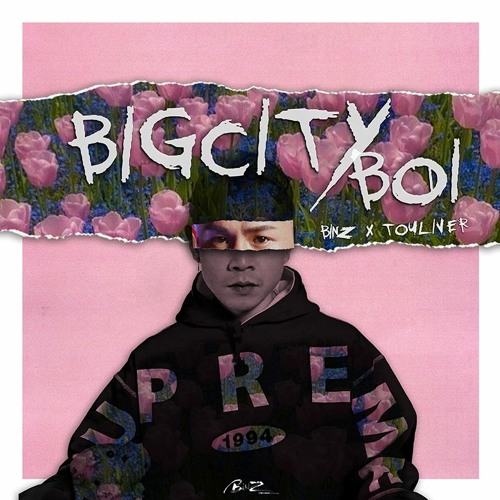 TOULIVER x BINZ - "BIGCITYBOI" [KØDEINE & HELIØS Edit]