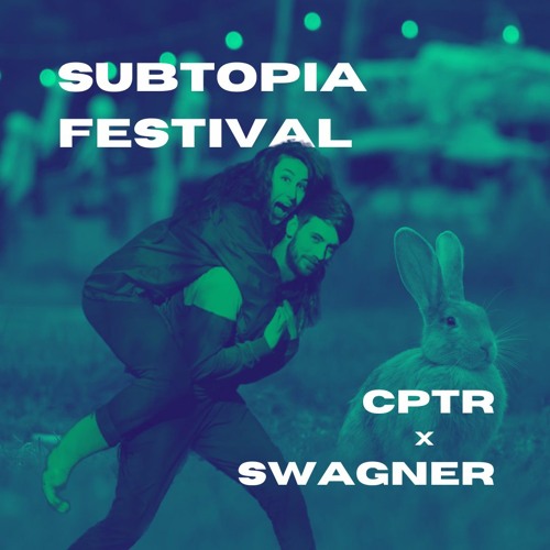 CPTR x swagner @ SUB-Topia 22.07.23