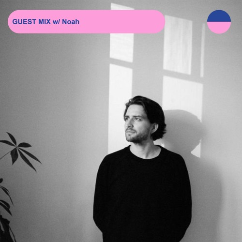 RADIO.D59B / GUEST MIX w/ Noha