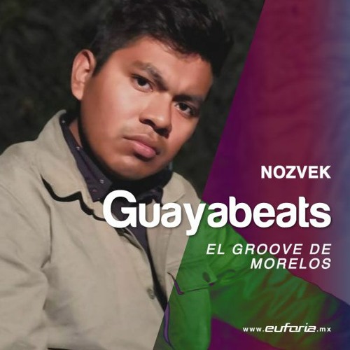 GUAYABEATS 073 - Nozvek