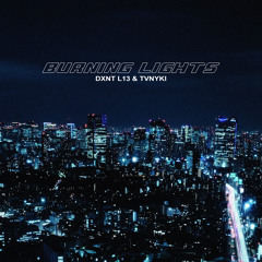BURNING LIGHTS