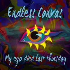 12.My Ego Died Last Thursday