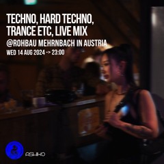 Techno ab Hof Present: Ashiko @Rohbau Mehrnbach in Austria Techno Live Mix