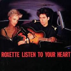 Listen To Your Heart - Roxette (FL Studio)