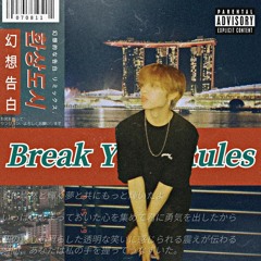 Make your rules (citypop) [The Boyz -Break Your Rules Remix]