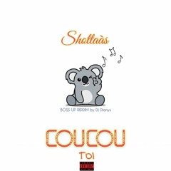 Shottaàs _ Coucou toi (Instru by Dj Dionyx)