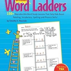 🌳(Online) PDF [Download] Daily Word Ladders Grades 1-2 150+ Reproducible Word Study Lessons Tha