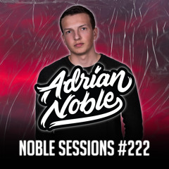 Moombahton Mix 2021 | Noble Sessions #222 by Adrian Noble