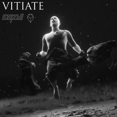 Emzhi & VRGL - Vitiate