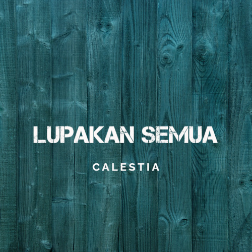 Lupakan Semua