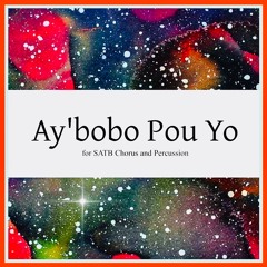 Ay'bobo Pou Yo - University Of Oregon Chamber Choir (World Premiere)