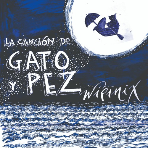 La canción de Gato y Pez / The Cat and Fish Song