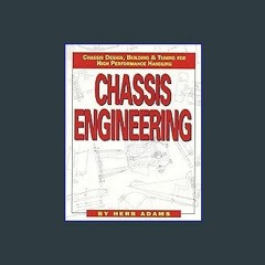 [EBOOK] ⚡ Chassis Engineering: Chassis Design, Building & Tuning for High Performance Handling PDF