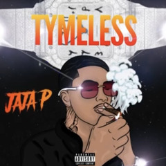 Jaja P - Tymeless
