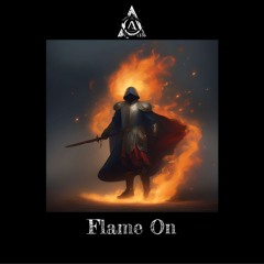 Flame On