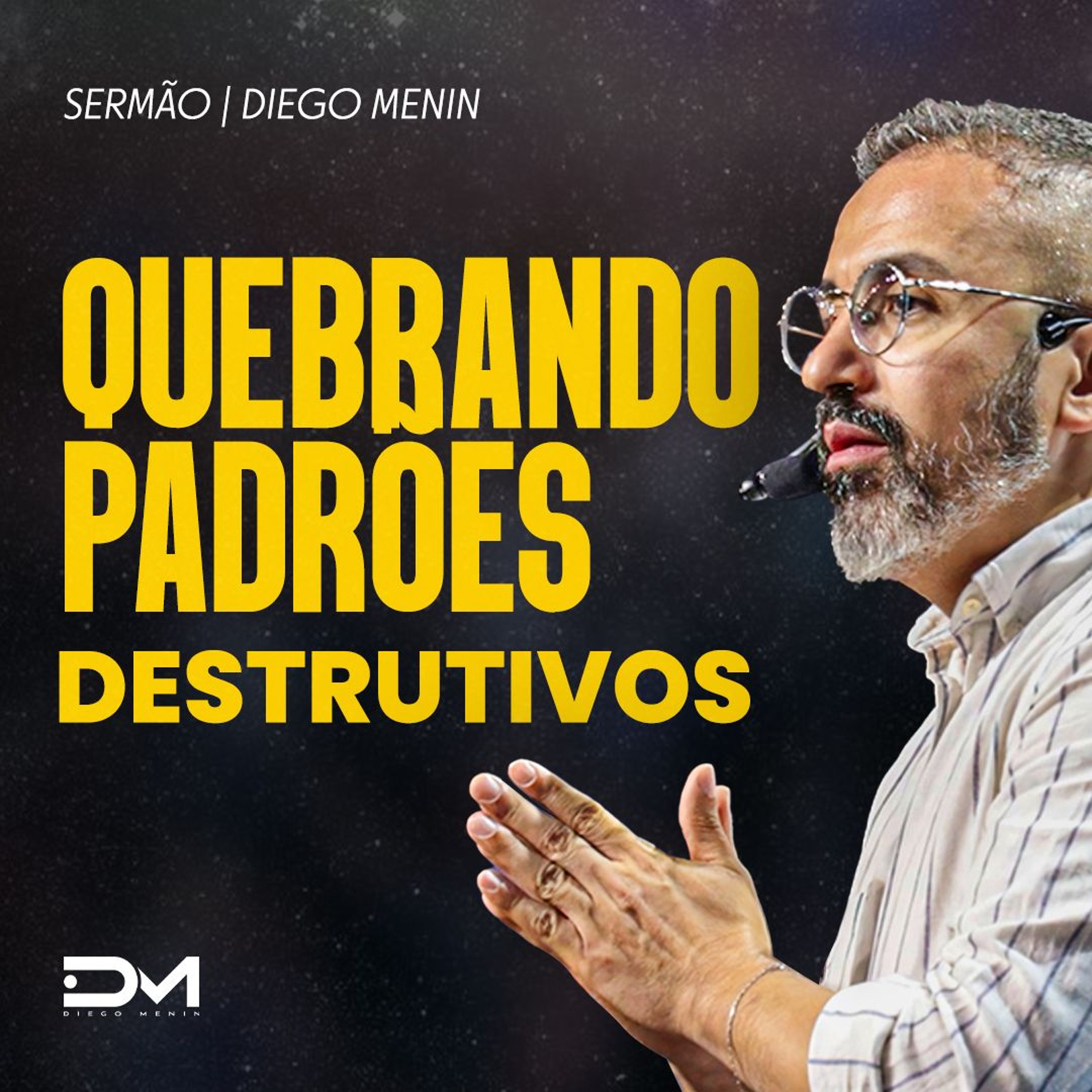 QUEBRANDO PADRÕES DESTRUTIVOS episode artwork