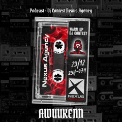 Dj Contest Nexus Agency - AWUUKENN