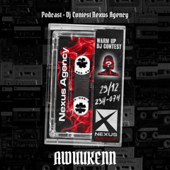 Dj Contest Nexus Agency - AWUUKENN