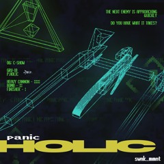 C-Show - PANIC HOLIC (SCHWANK MOMENT)