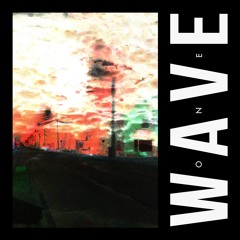 WAVE ONE