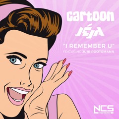 Cartoon, Jéja feat. Jüri Pootsmann - I Remember U [NCS Release]