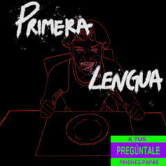 Pinche Payasa- PRIMERA LENGUA