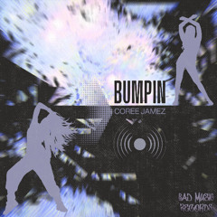 Coree Jamez - Bumpin (Original Mix)
