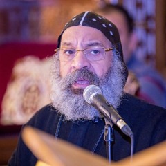 مديح عن الثالوث يقال في تسبحة كيهك.. الأنبا رفائيل (السجود يليق بالثالوث القدوس)