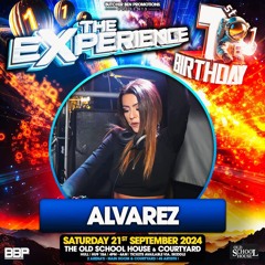 THE EXPERIENCE 1ST BIRTHDAY PROMO MIX #1  ~ ALVAREZ