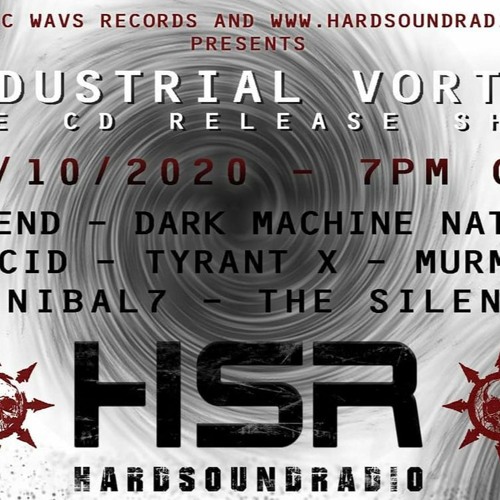 Cannibal7 - Industrial Vortex - Demonic Wavs CD launch show