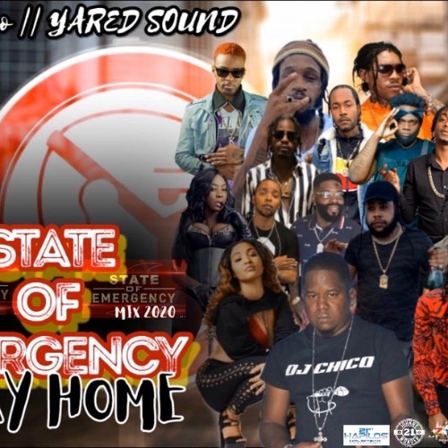 DJ Chico Presents State Of Emergency 2020 Dancehall Reggae Mix