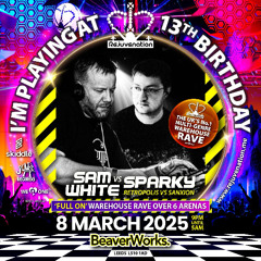 REJUVENATION 13TH BIRTHDAY - MARCH 2025 - RETROPOLIS VS SANXION
