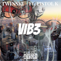 TWINNEM “VIBE”