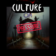 Culture on Pressure