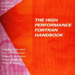 [READ] EPUB 💓 The High Performance Fortran Handbook (Scientific and Engineering Comp