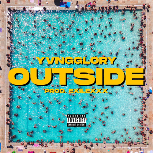 YvngGlory - Outside