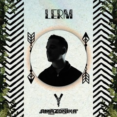 Amazonika Music Radio Presents - LERM (Apr 2023)