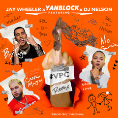 Yan Block, Brytiago & Nio Garcia (feat. Jay Wheeler, Casper Magico & Dj Nelson) - Vete Pal Carajo (Remix)