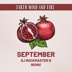 September (DJ Rockmaster B / Edit), Earth Wind & Fire
